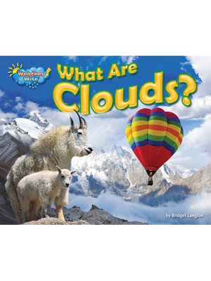 cover image of What Are Clouds?